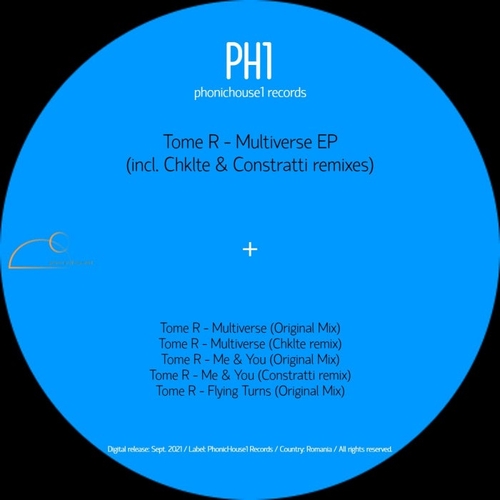 Tome R - Multiverse EP (incl. Chklte & Constratti remixes) [PNH047]